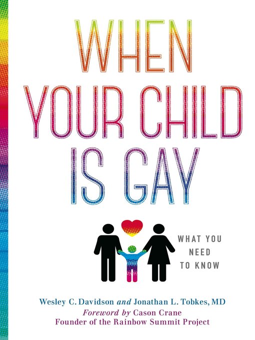 Title details for When Your Child Is Gay by Wesley C. Davidson - Available